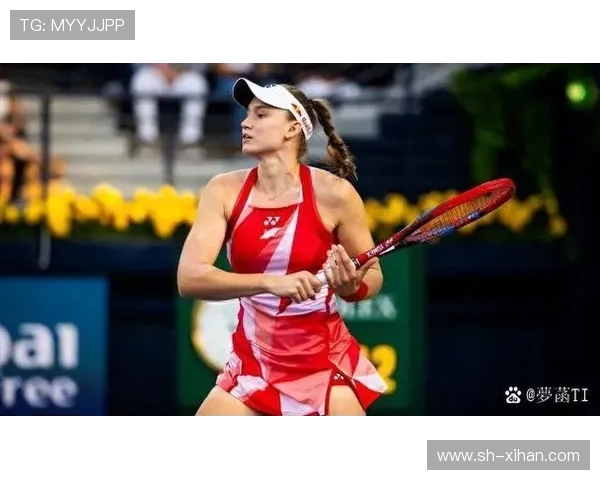 网球明星赛季表现回顾与展望 新一轮大满贯赛即将打响